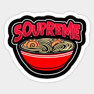 Ramen Life Soupreme Noodle Bowl Sticker